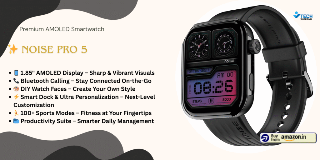 Best Smartwatch Under 5000 - Noise Pro 5 Smart Watch
